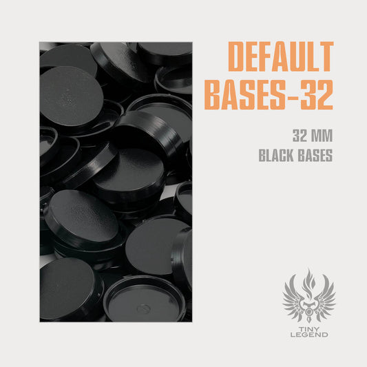 Default bases 32 mm