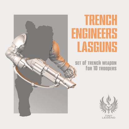 Trench engineers lasguns